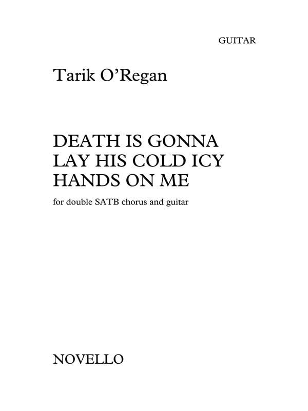 Death Is Gonna Lay His Cold Icy Hands On Me